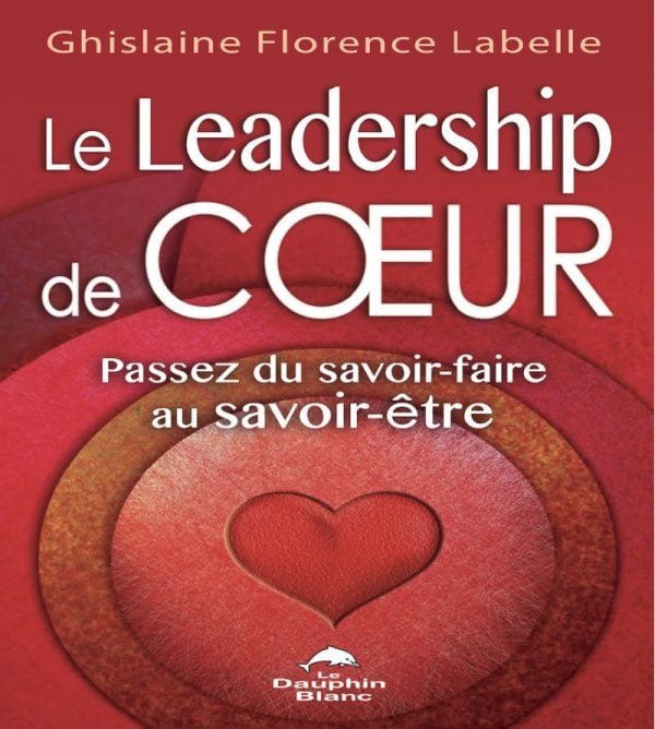 Le leadership de coeur