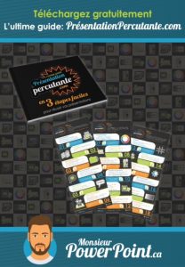 Guige présentation percutante